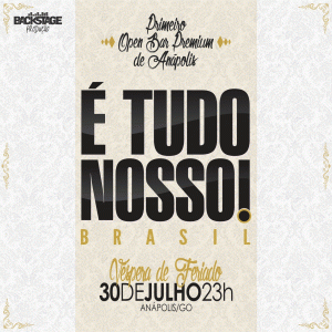 É TUDO NOSSO!